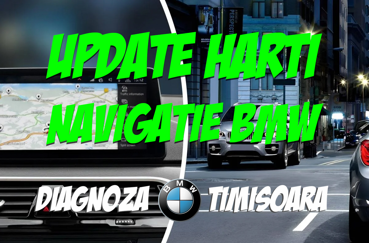 UPDATE HARTI NAVIGATIE BMW TIMISOARA
